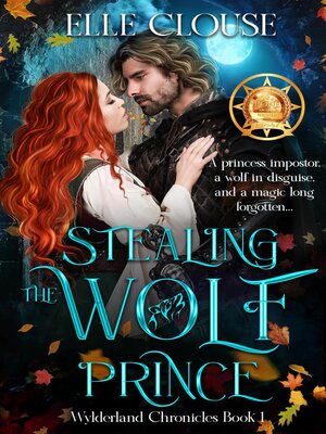 cover image of Stealing the Wolf Prince